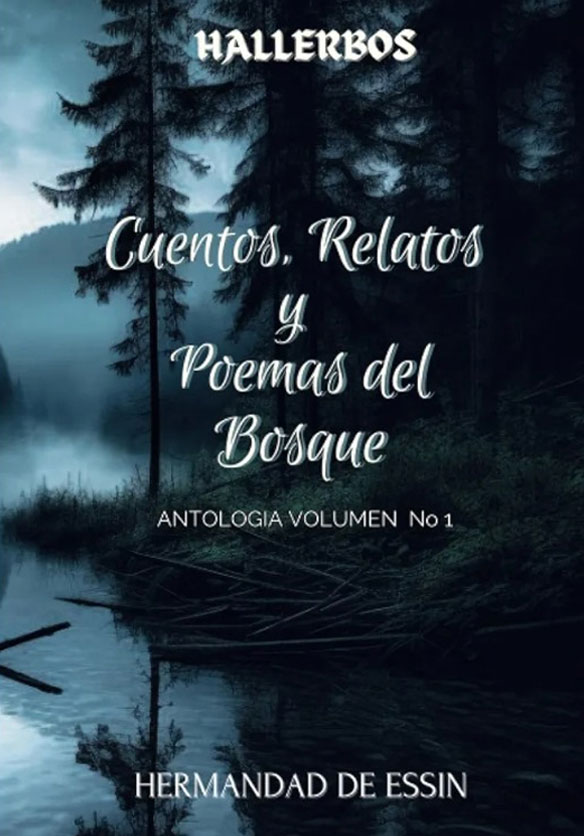 Her De Anta Cuentos, Relatos y Poemas del Bosque